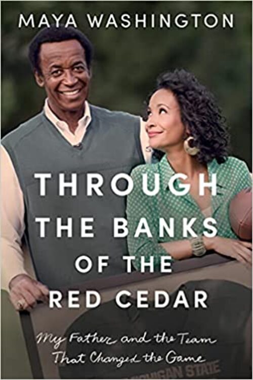 Through the Banks of the Red Cedar by Maya Washington