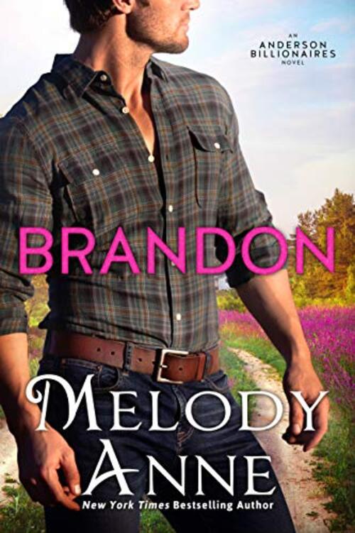 Brandon by Melody Anne