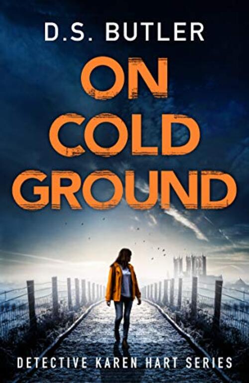 On Cold Ground by D.S. Butler