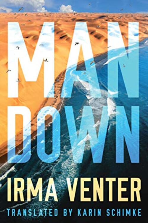 Man Down by Irma Venter