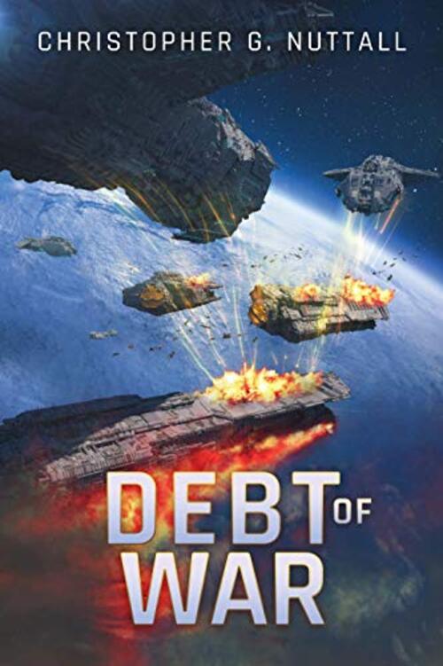 Debt of War by Christopher G. Nuttall