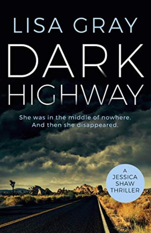 Dark Highway by Lisa Gray