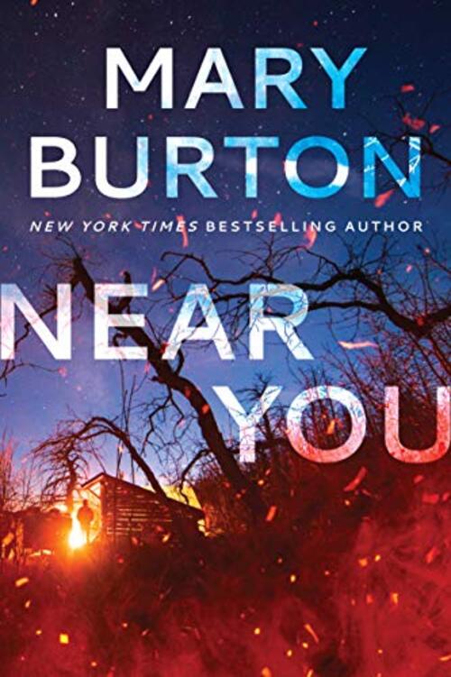 Near You by Mary Burton