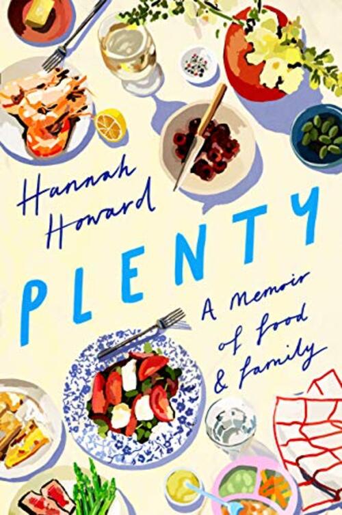Plenty by Hannah Howard
