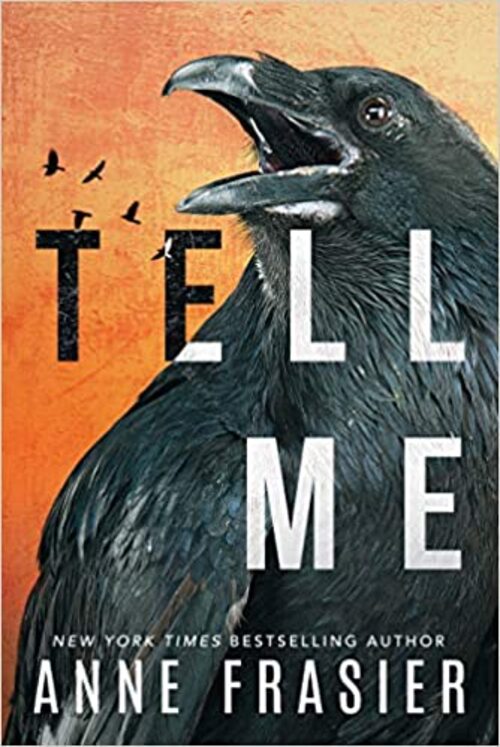 Tell Me by Anne Frasier