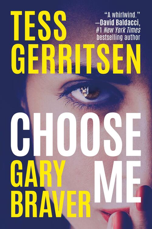 Choose Me by Tess Gerritsen