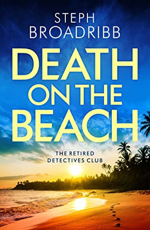 Death on the Beach by Steph Broadribb