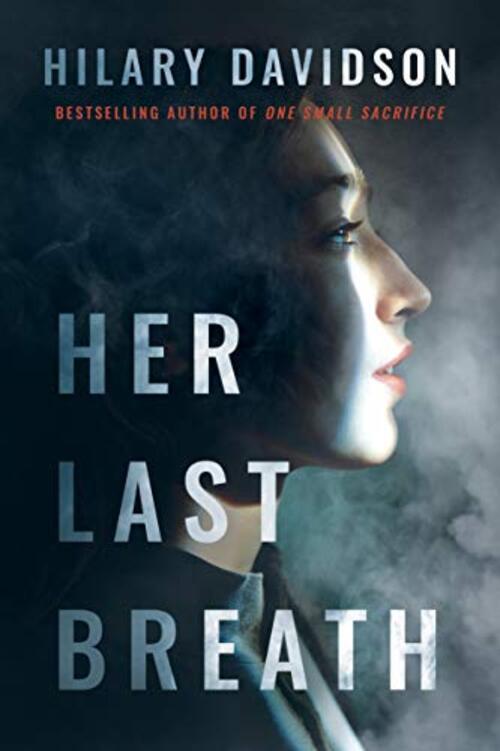 Her Last Breath by Hilary Davidson