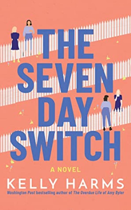 The Seven Day Switch