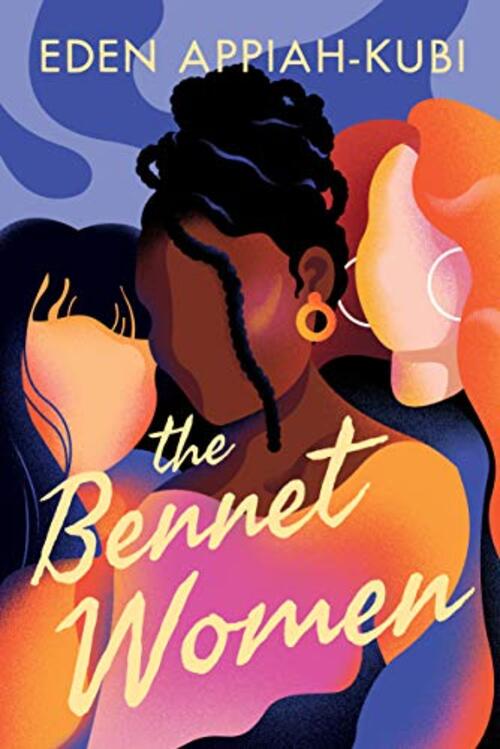 The Bennet Women by Eden Appiah-Kubi
