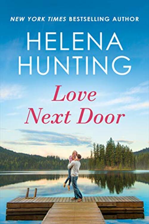 Love Next Door by Helena Hunting