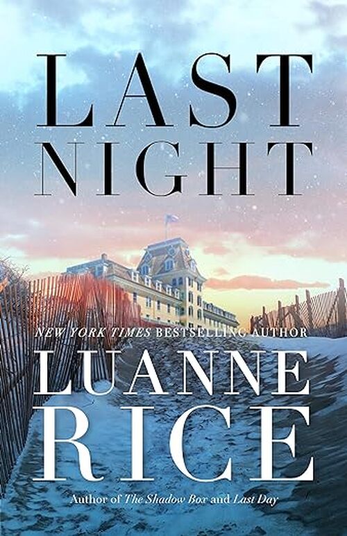 Last Night by Luanne Rice