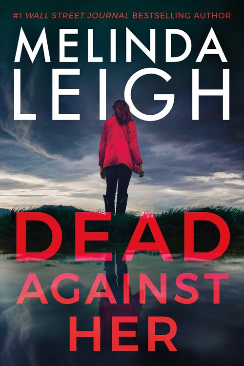 Dead Against Her by Melinda Leigh