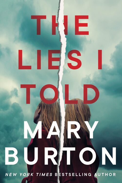 The Lies I Told by Mary Burton