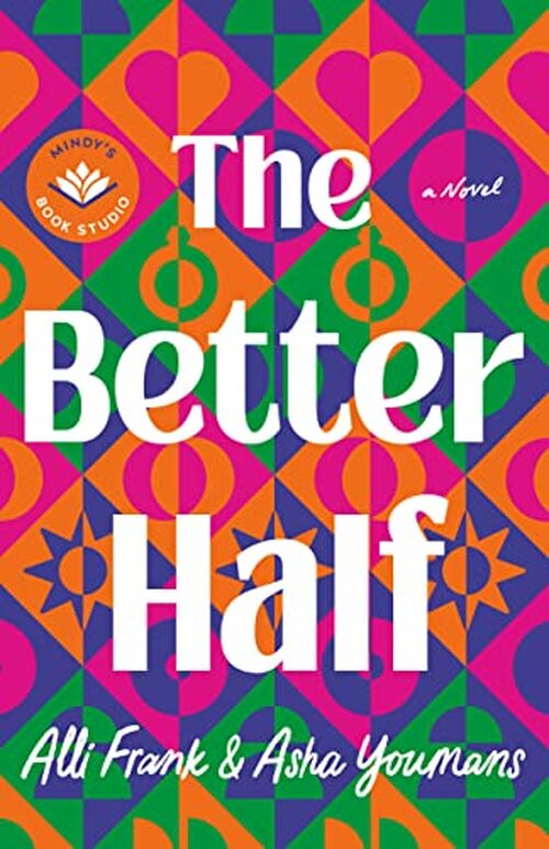 The Better Half by Alli Frank