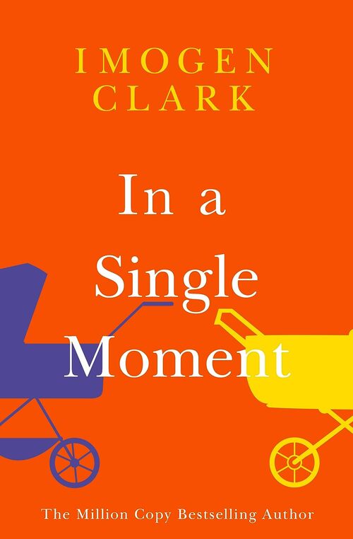In a Single Moment by Imogen Clark