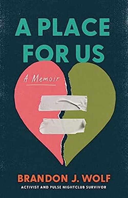 A Place for Us by Brandon J. Wolf