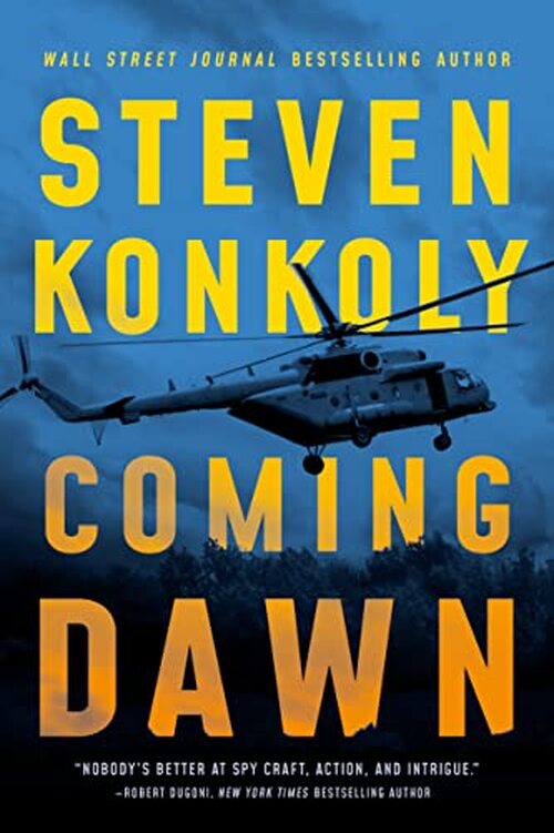 Coming Dawn by Steven Konkoly