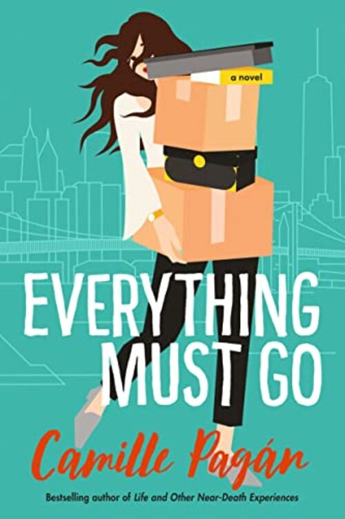 Everything Must Go by Camille Pagan by Camille Pagan