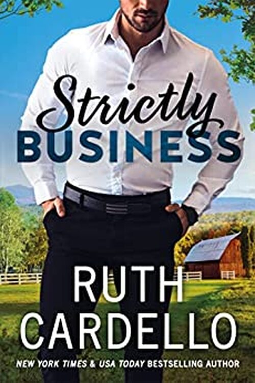 Strictly Business by Ruth Cardello