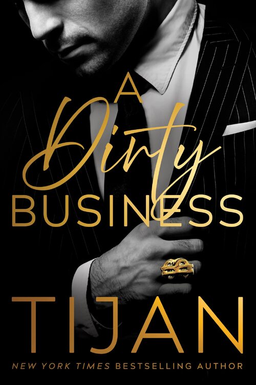 A Dirty Business by . Tijan