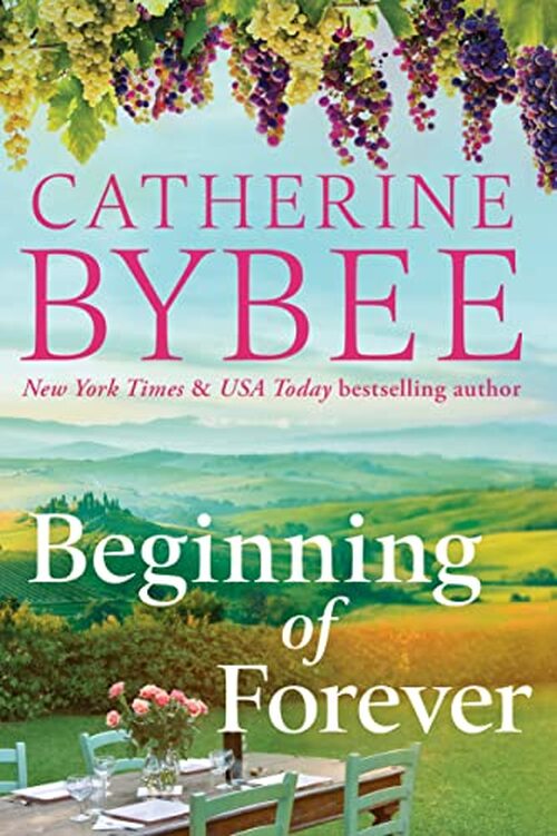 Beginning of Forever by Catherine Bybee