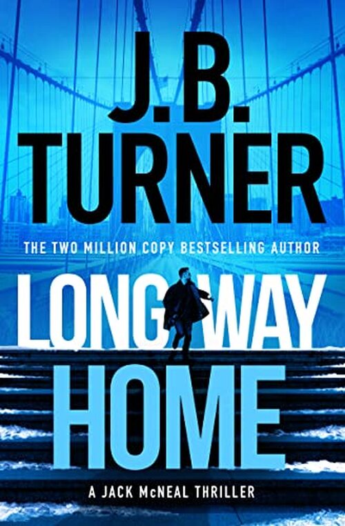 Long Way Home by J.B. Turner