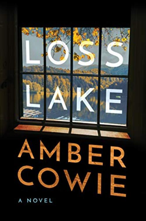 Loss Lake by Amber Cowie