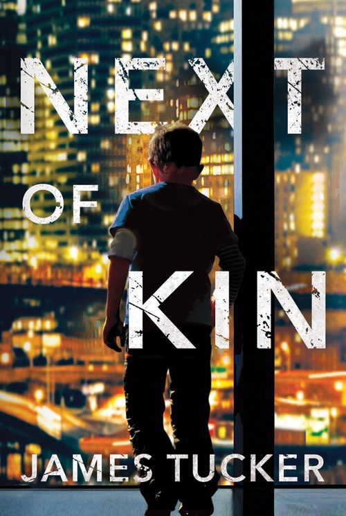 Next of Kin by James Tucker