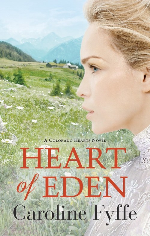 Heart of Eden by Caroline Fyffe