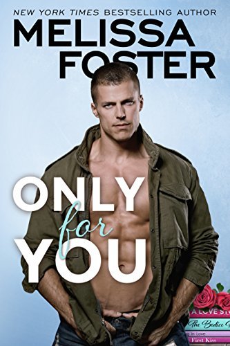 Only for You by Melissa Foster