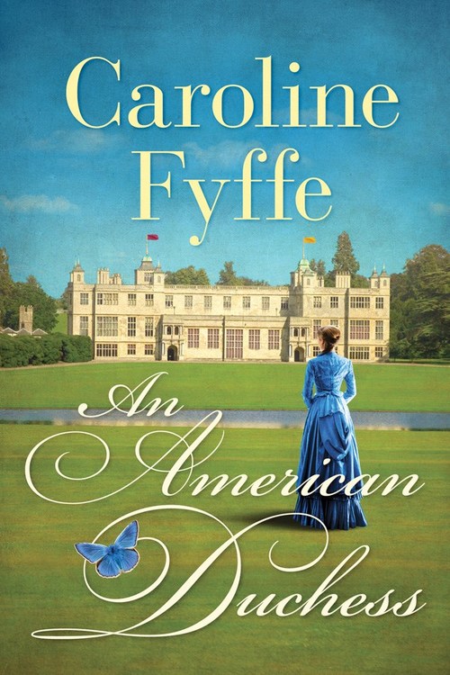 An American Duchess by Caroline Fyffe