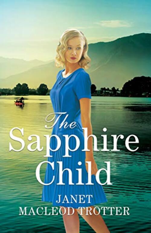 The Sapphire Child by Janet MacLeod Trotter