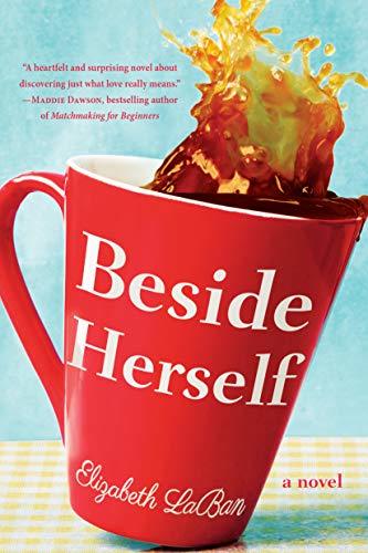 Beside Herself by Elizabeth LaBan