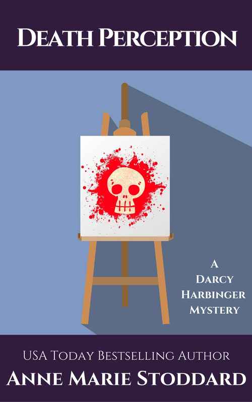 Death Perception by Anne Marie Stoddard