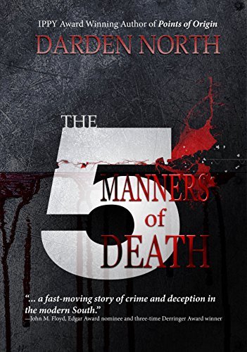The 5 Manners of Death by Darden North