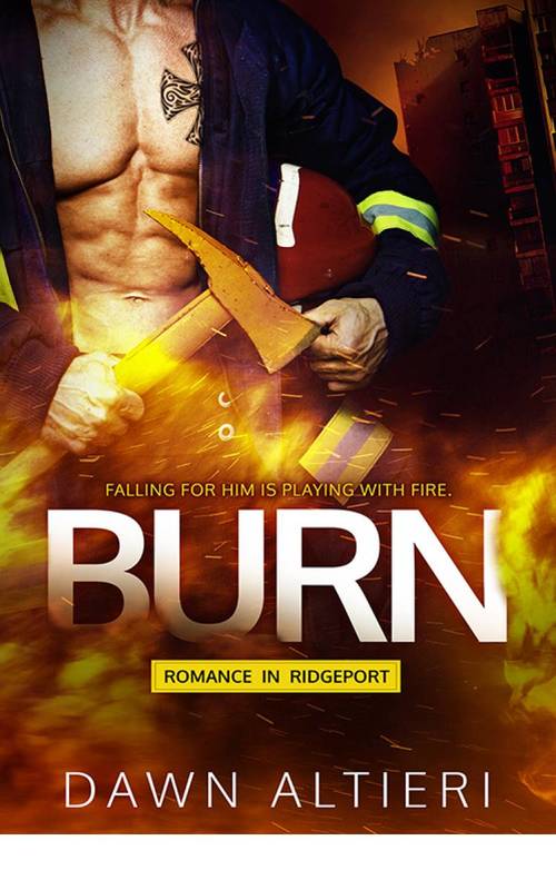 Burn by Dawn Altieri