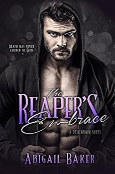 The Reaper's Embrace by Abigail Baker
