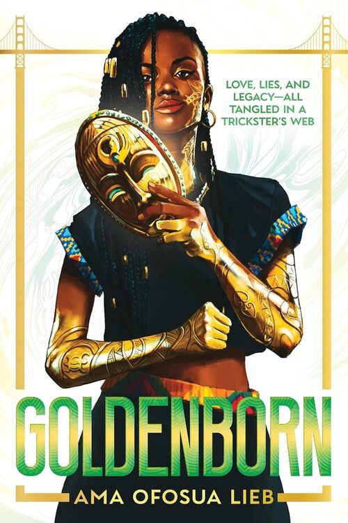 Goldenborn by Ama Ofosua Lieb