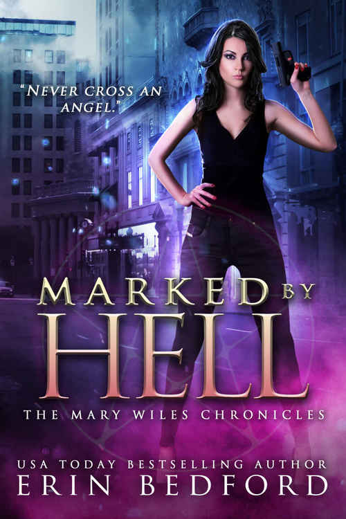 Marked By Hell by Erin Bedford