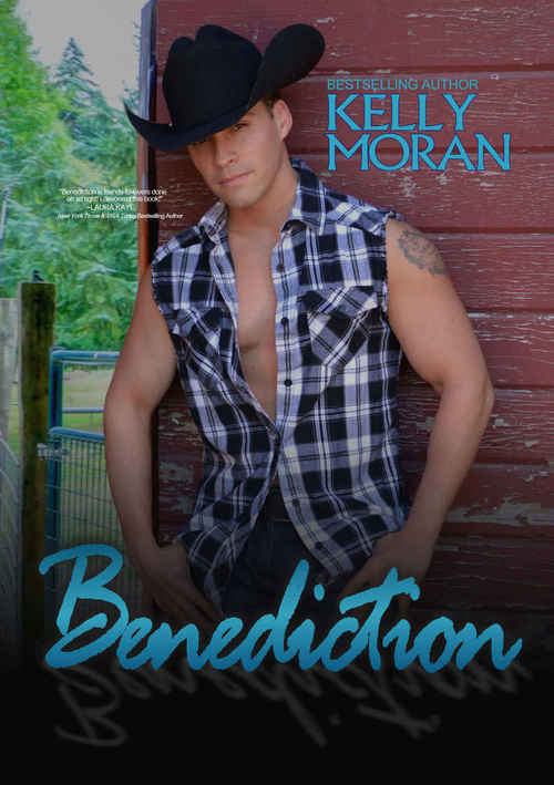 Benediction by Kelly Moran