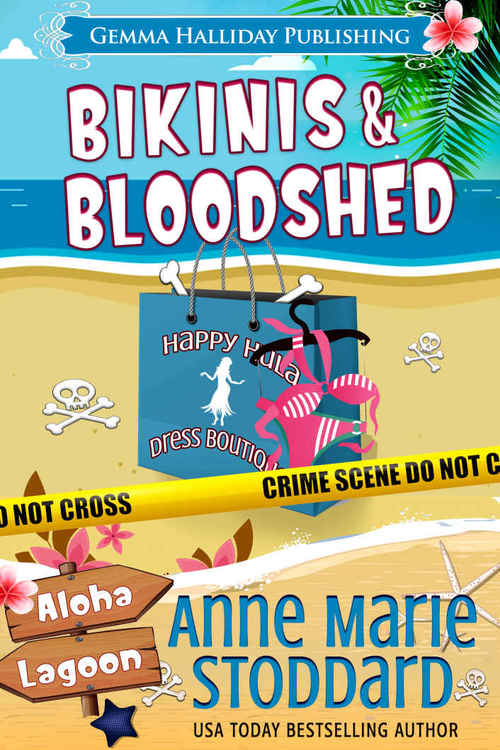 Bikinis & Bloodshed by Anne Marie Stoddard
