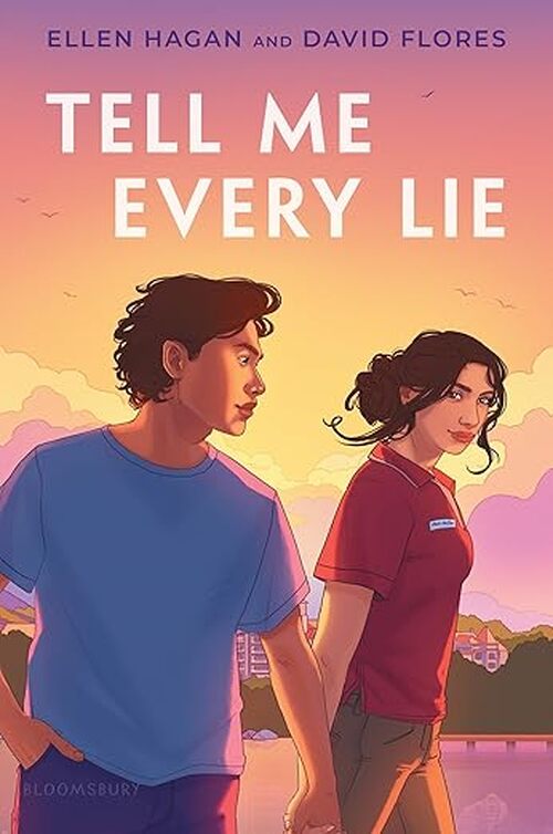 Tell Me Every Lie by Ellen Hagan