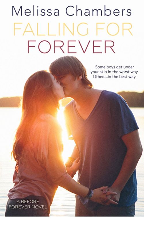 Falling for Forever by Melissa Chambers