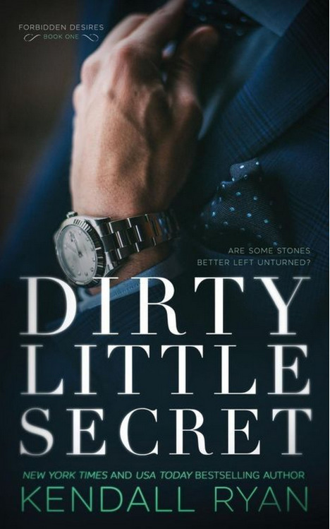 Dirty Little Secret by Kendall Ryan