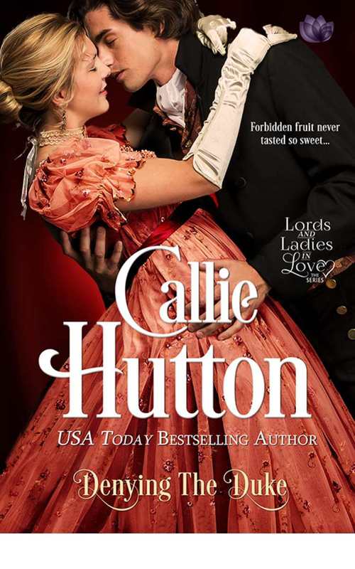 Denying the Duke by Callie Hutton
