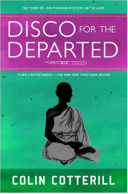 Disco for the Departed by Colin Cotterill