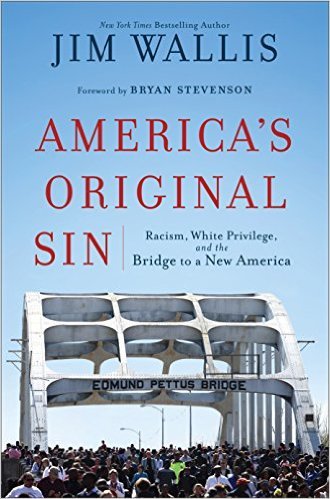 America's Original Sin by Jim Wallis