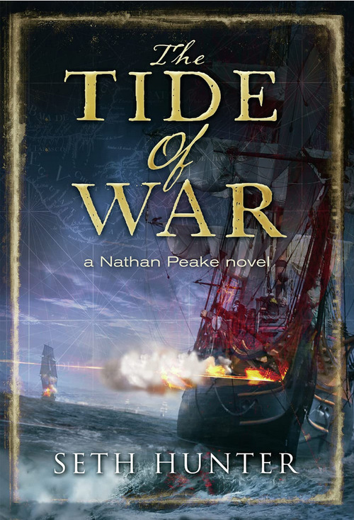 Tide of War by Seth Hunter