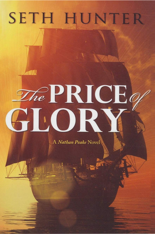 Price of Glory by Seth Hunter